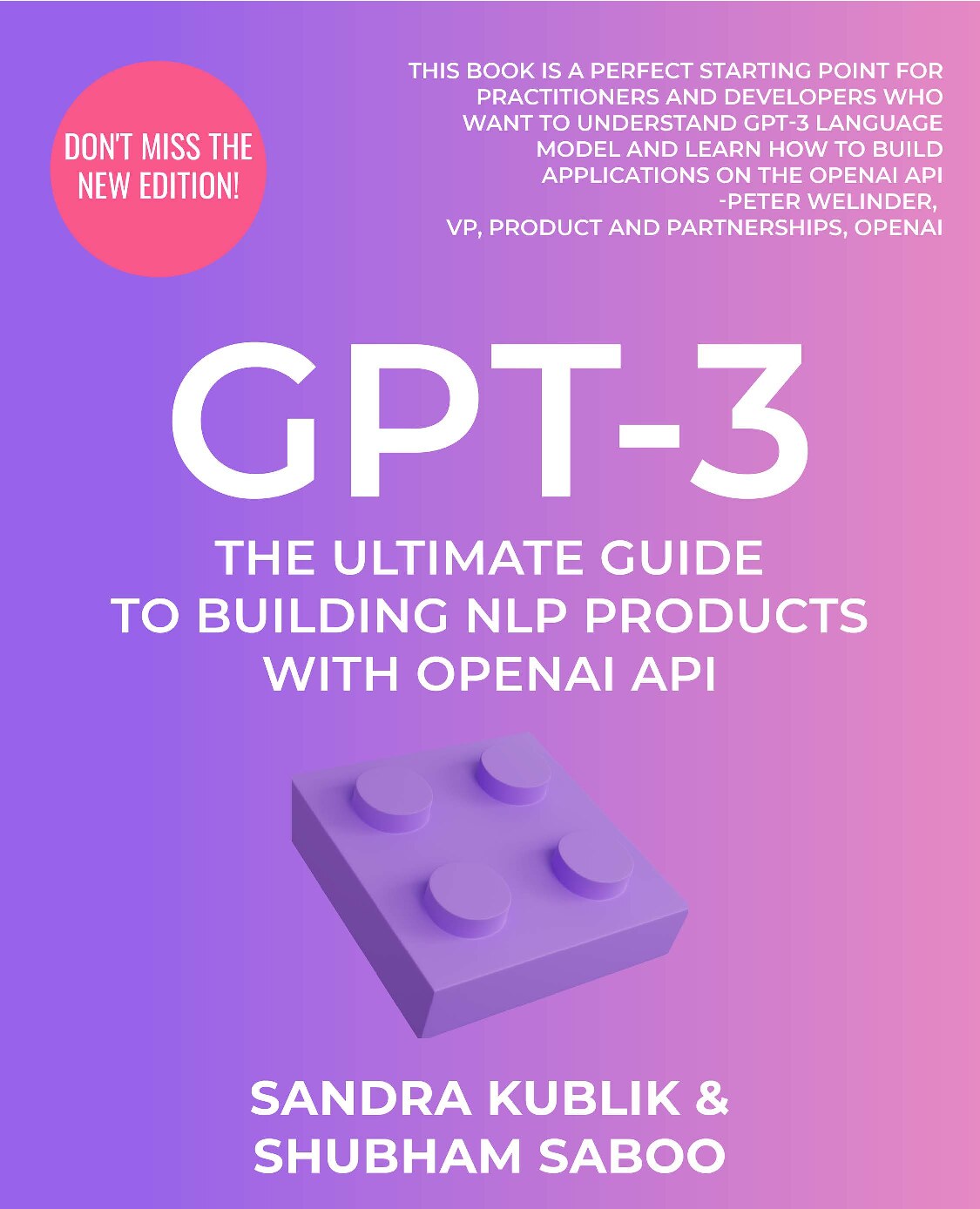 GPT-3 : The Ultimate Guide to Building NLP Products with OpenAI API