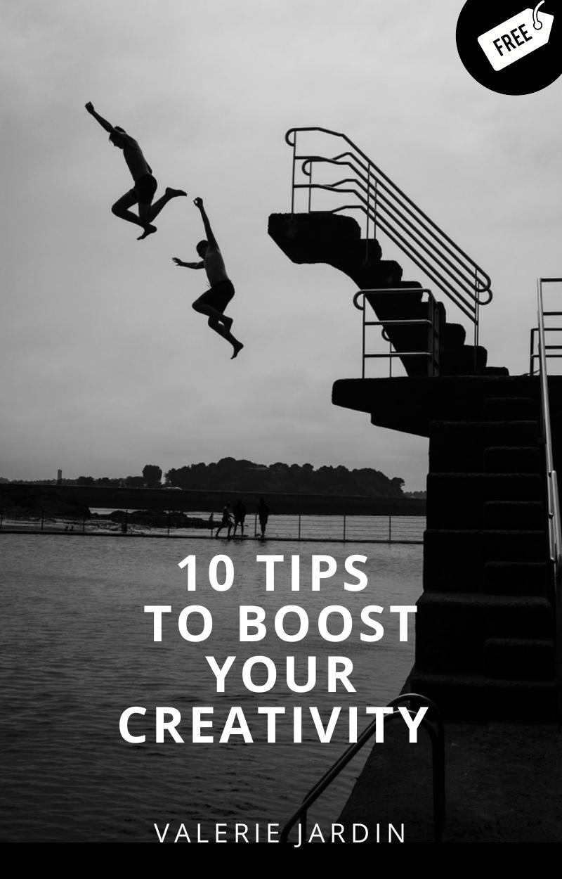 10 tips to boost your creativity