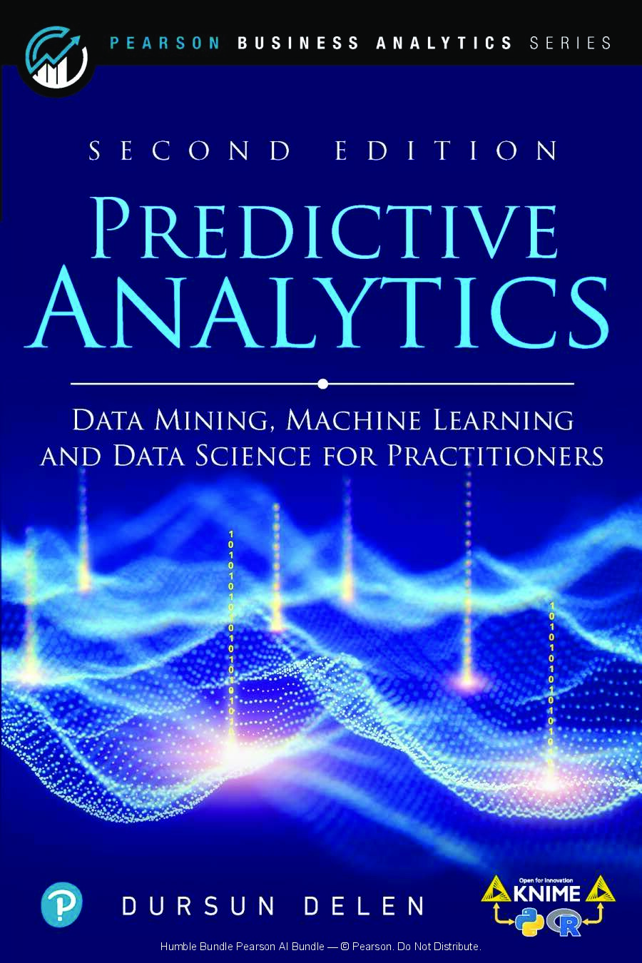 Predictive Analytics: Data Mining, Machine Learning and Data Science for Practitioners, 2/e