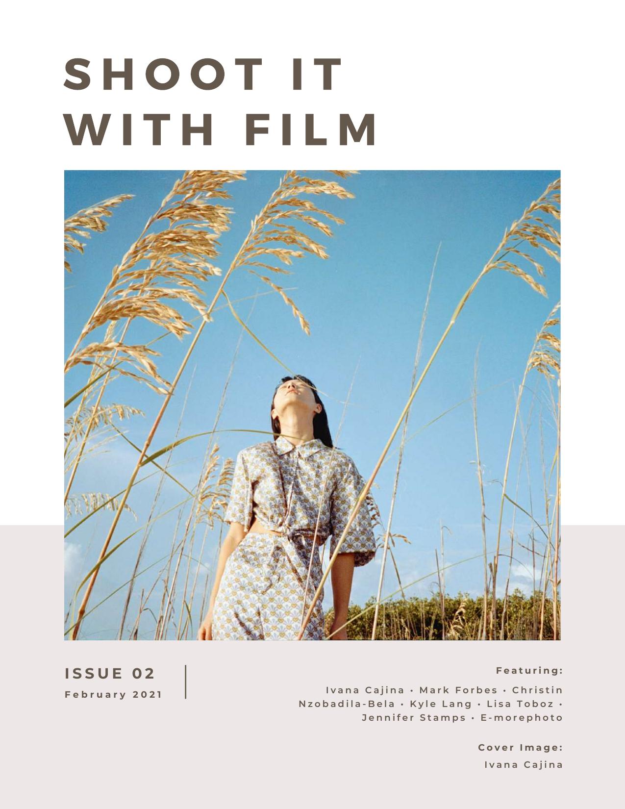 Shoot It With Film Magazine Issue 02