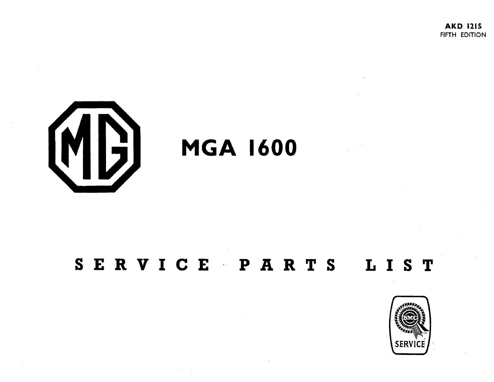 MGA 1600 Service Parts List
