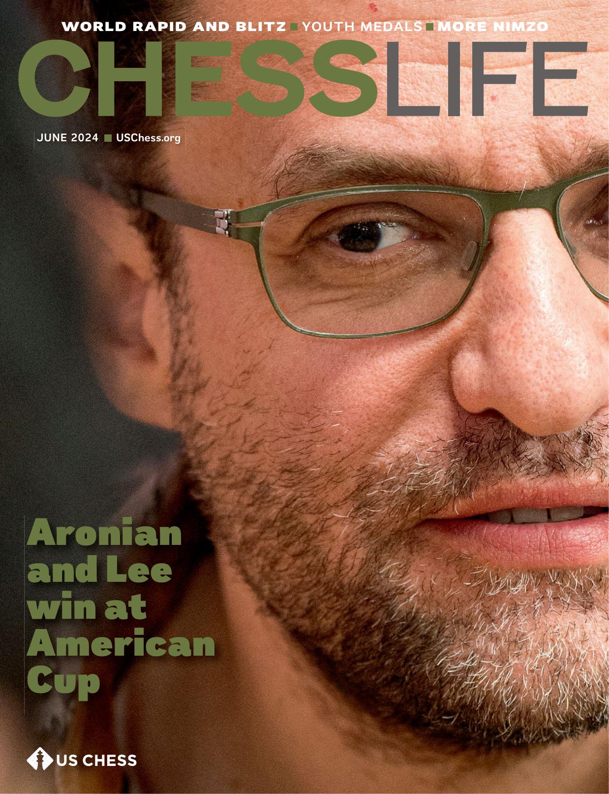 Chess Life Magazine - 2024-06