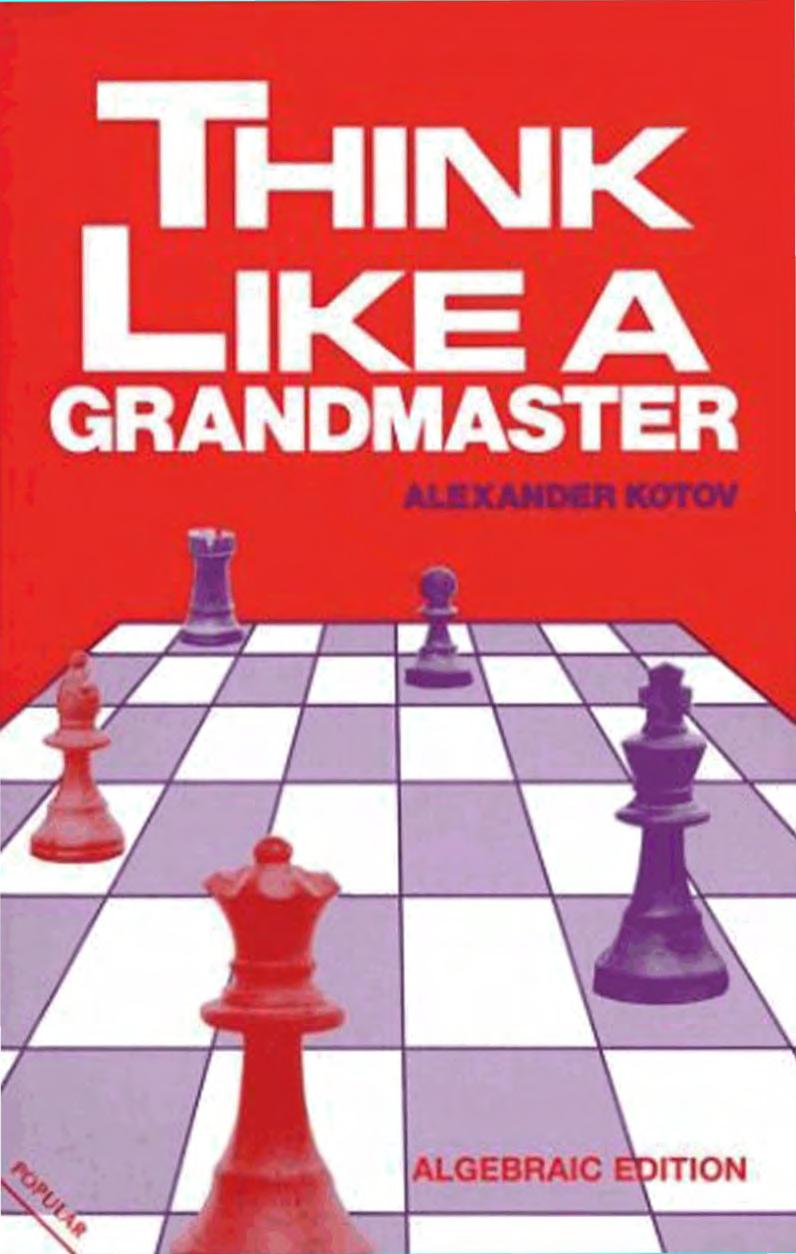 Think Like a Grandmaster