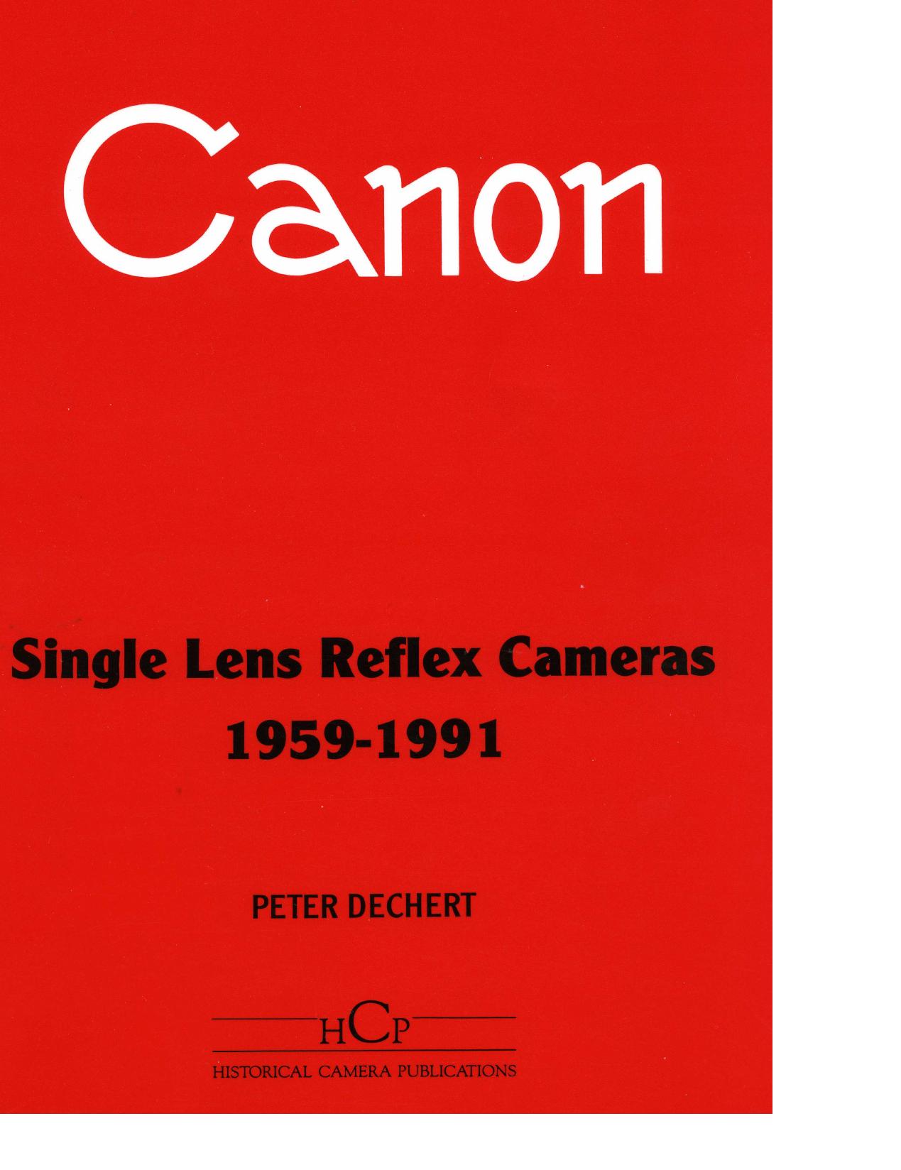Canon Single Lens Reflex Cameras