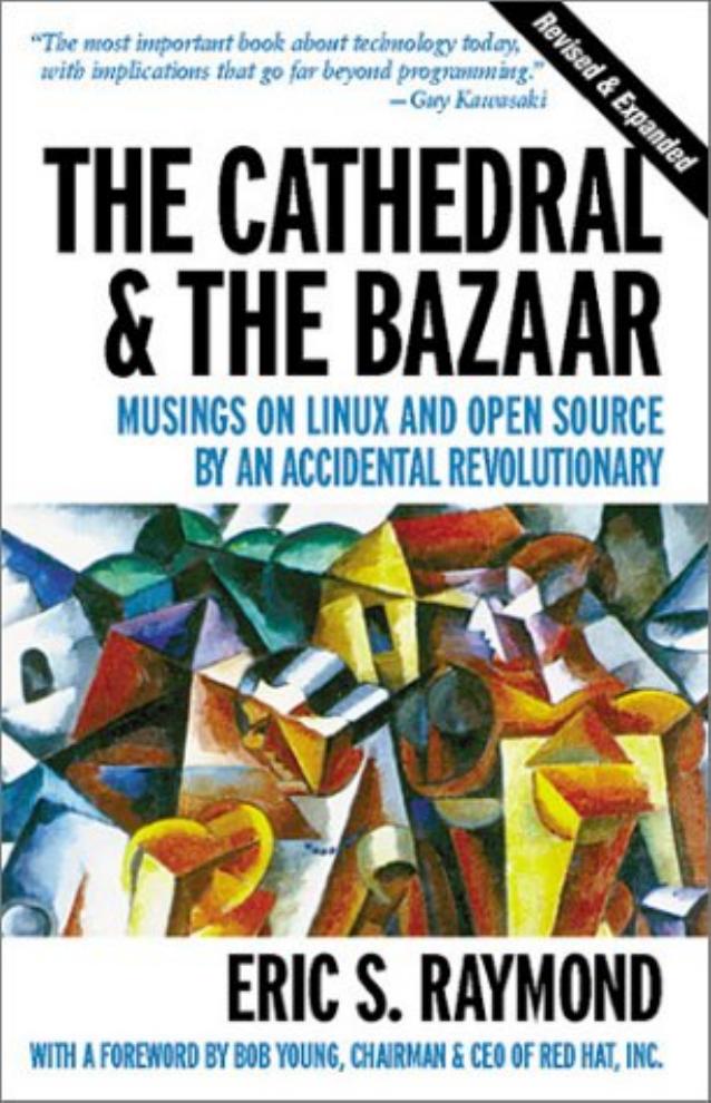 Cathedral and the Bazaar