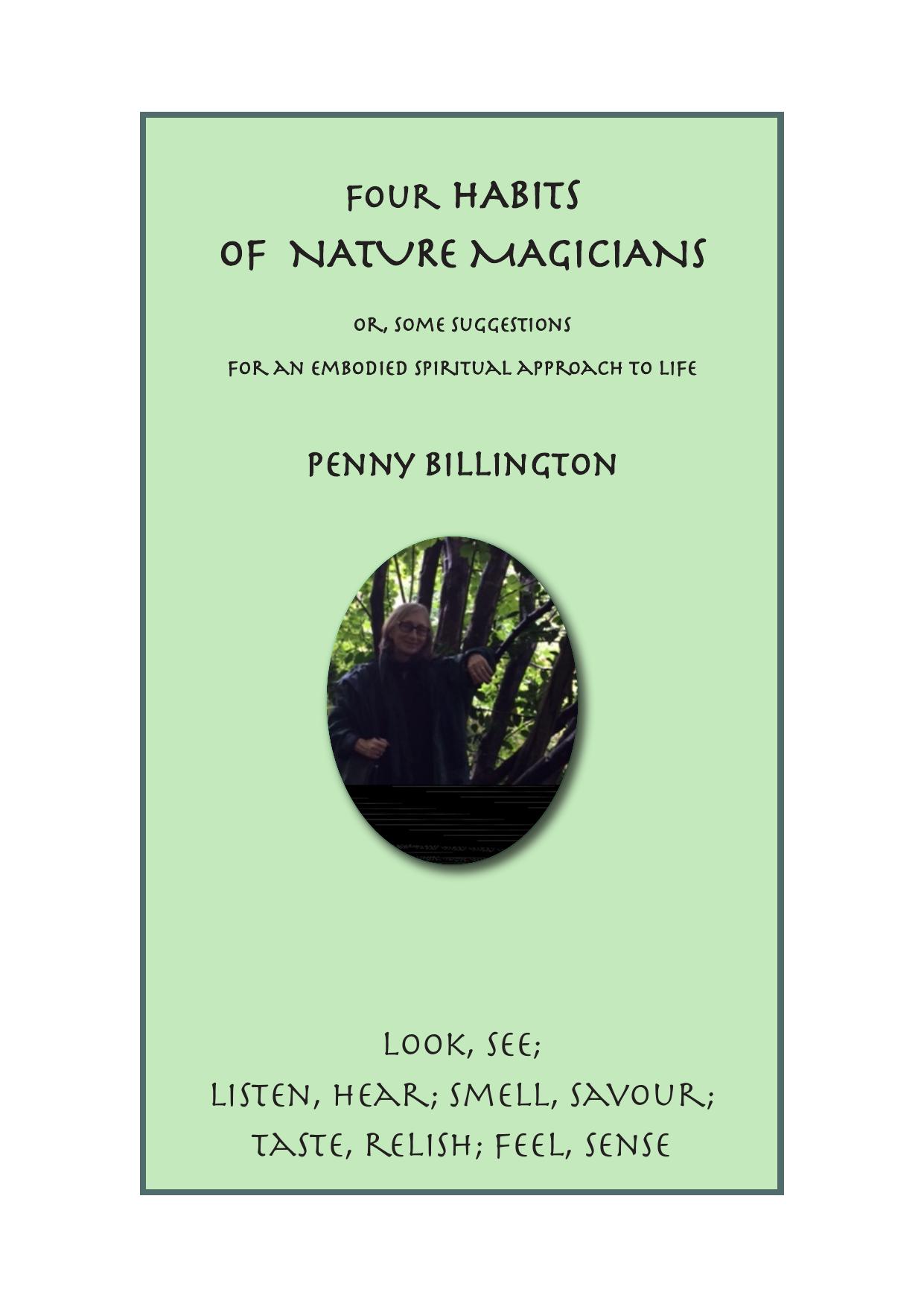 Four Habits of Nature Magicians